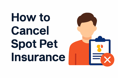 A person holding a clipboard with a pet insurance document and a red cancellation symbol, alongside the text "How to Cancel Spot Pet Insurance.